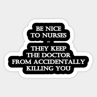 Funny One-Liner “Nurse” Joke Sticker